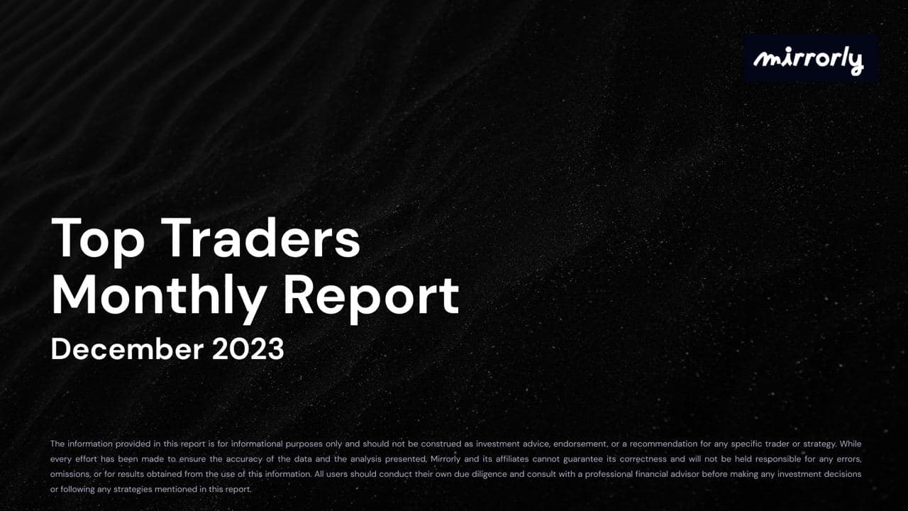 Top Traders Report - Dec ‘23