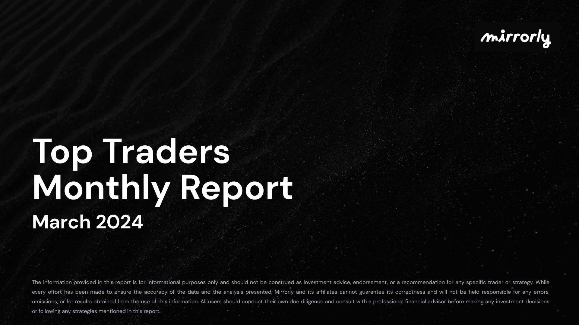 Top Traders Report - Mar '24