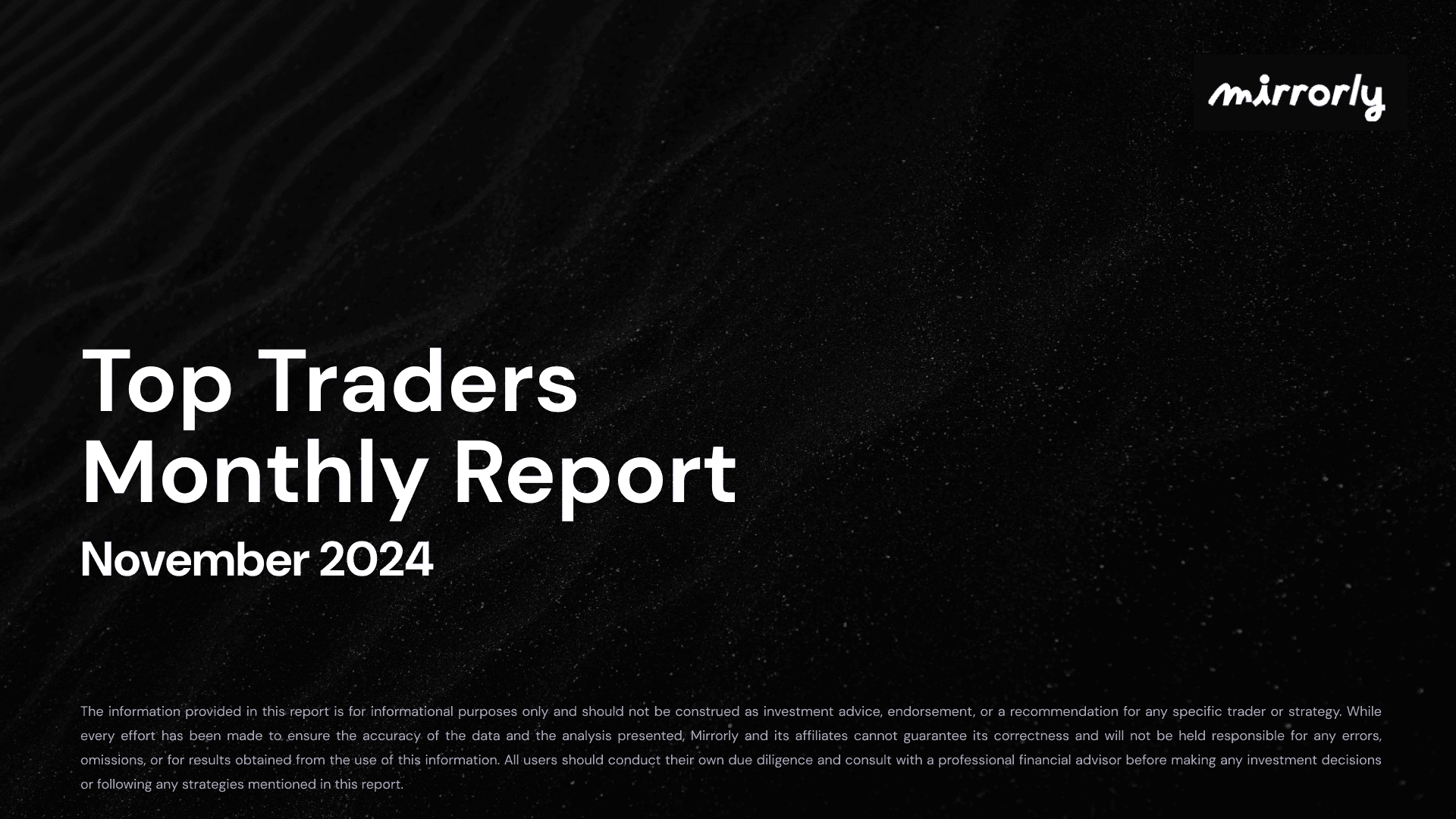 Top Traders Report - Nov ‘24