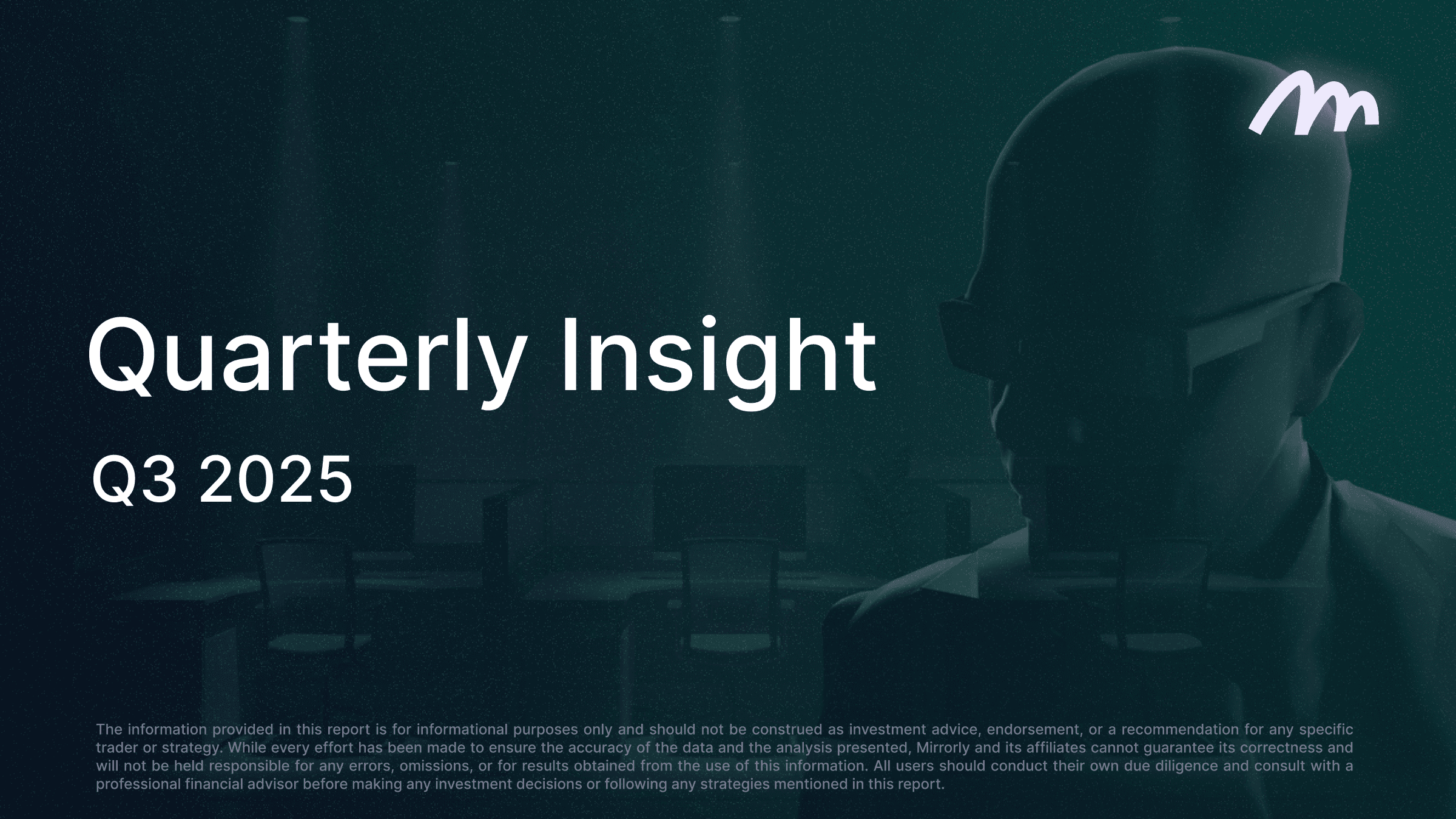 Quarterly Insight - Q3 2025